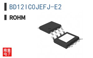 BD12IC0JEFJ-E2|ROHM��Ʒ�ͺ�