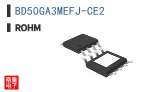 BD50GA3MEFJ-CE2|ROHM��Ʒ�ͺ�
