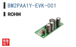 BM2PAA1Y-EVK-001|ROHM��Ʒ�ͺ�