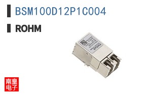 BSM100D12P1C004|ROHM��Ʒ�ͺ�