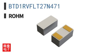 BTD1RVFLT27N471|ROHM��Ʒ�ͺ�