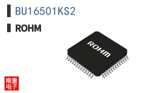 BU16501KS2|ROHM��Ʒ�ͺ�
