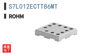 S7L012ECTT86MT|ROHM��Ʒ�ͺ�